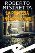 La profezia degli incappucciati