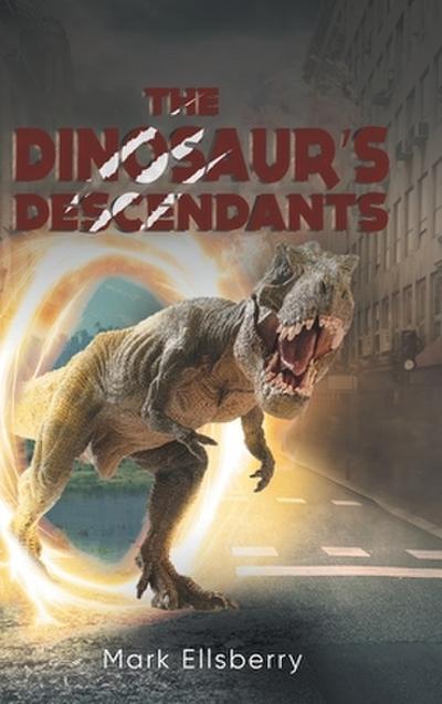 The Dinosaur’s Descendants