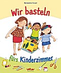 Wir basteln fürs Kinderzimmer
