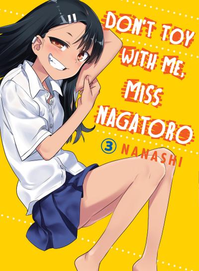 Don’t Toy With Me, Miss Nagatoro 03