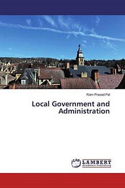 Local Government and Administration