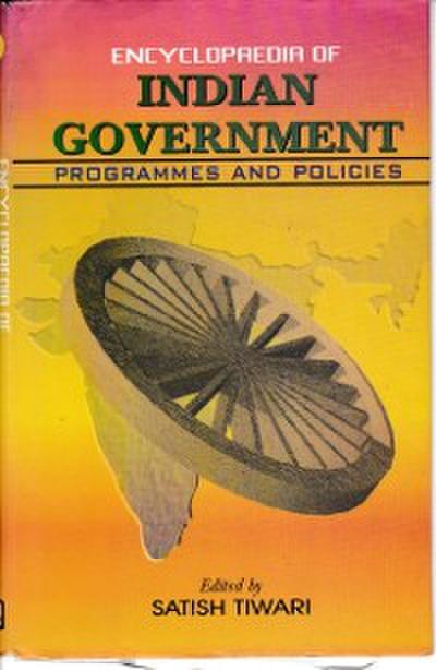 Encyclopaedia Of Indian Government: Programmes And Policies (Finance)