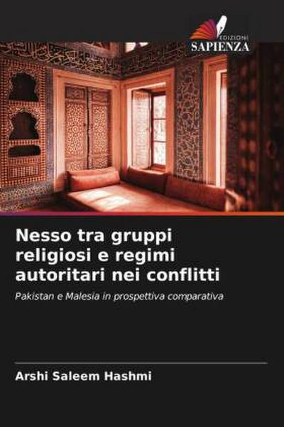 Nesso tra gruppi religiosi e regimi autoritari nei conflitti