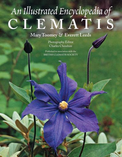 An Illustrated Encyclopedia of Clematis - Mary Toomey