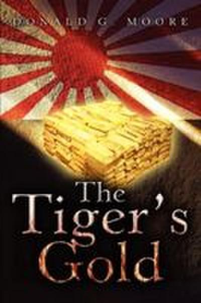 The Tiger’s Gold