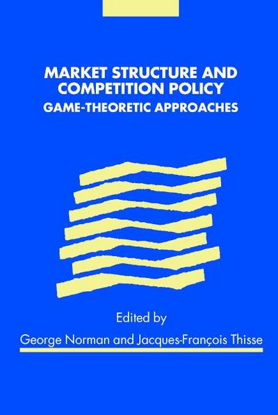 Market Structure and Competition Policy