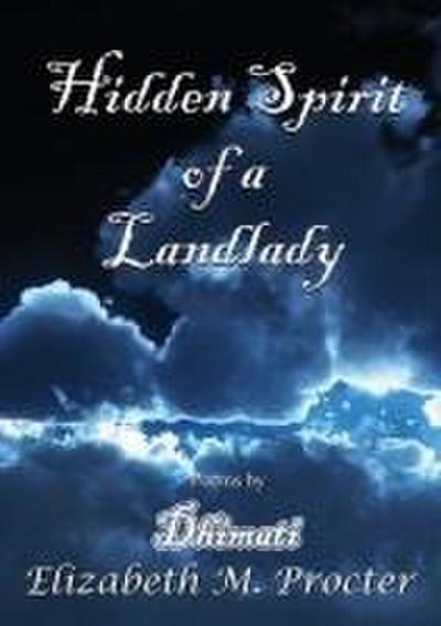 Hidden Spirit of a Landlady