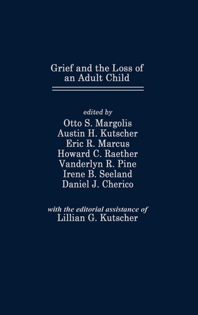 Grief and the Loss of an Adult Child