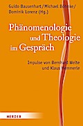 Phänomenologie und Theologie im Gespräch