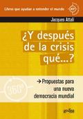 Y después de la crisis… ¿qué?