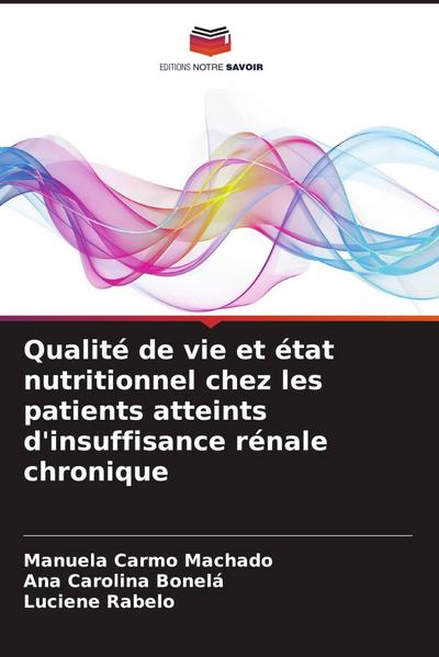 Qualité de vie et état nutritionnel chez les patients atteints d’insuffisance rénale chronique