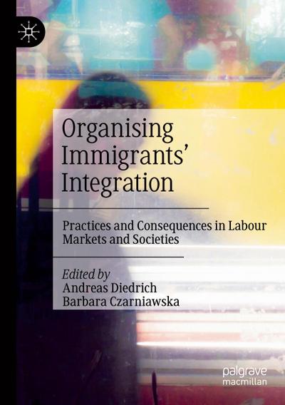 Organising Immigrants’ Integration