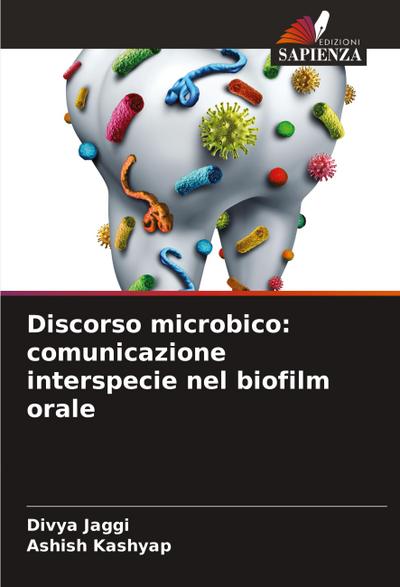 Discorso microbico: comunicazione interspecie nel biofilm orale
