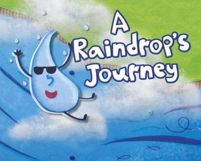 A Raindrop’s Journey