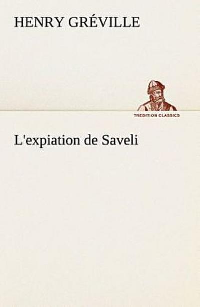 L’expiation de Saveli
