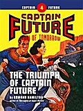 Captain Future #4: The Triumph of Captain Future