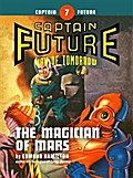 Captain Future #7: The Magician of Mars