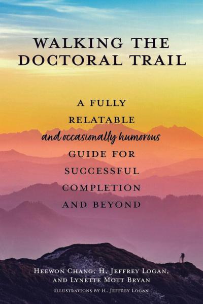 Walking the Doctoral Trail