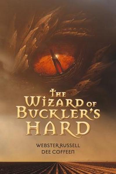 The Wizard of Buckler’s Hard: Volume 1