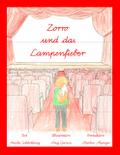 Zorro und das Lampenfieber