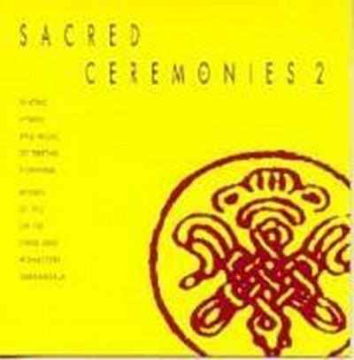 Sacred Ceremonies Vol.2