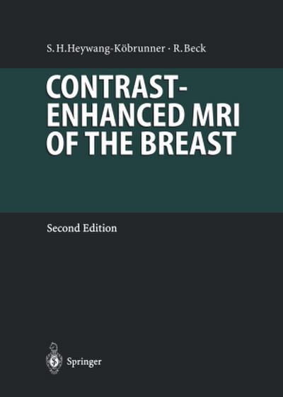 Contrast-Enhanced MRI of the Breast