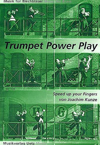 Speed up your Fingers für TrompeteTrumpet Power Play