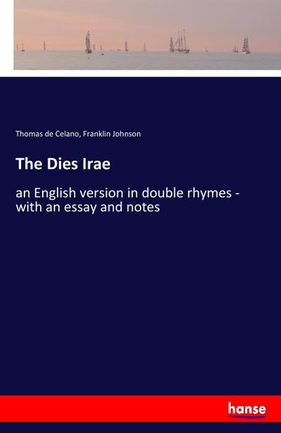 The Dies Irae - Thomas De Celano