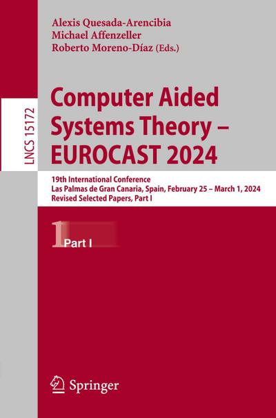 Computer Aided Systems Theory - EUROCAST 2024