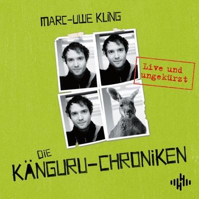 Die Känguru-Chroniken 1