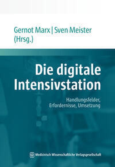 Die digitale Intensivstation