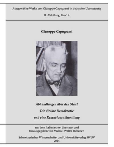 Werke von Capograssi in deutscher Übersetzung, Bd. 4
