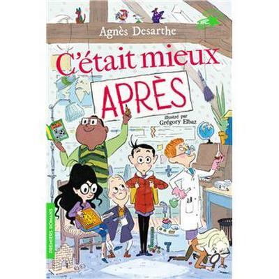 C’était mieux après