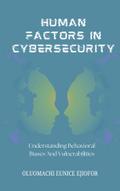 Human Factors In Cybersecurity