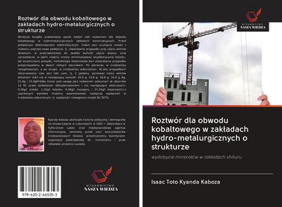 Roztwór dla obwodu kobaltowego w zak¿adach hydro-metalurgicznych o strukturze