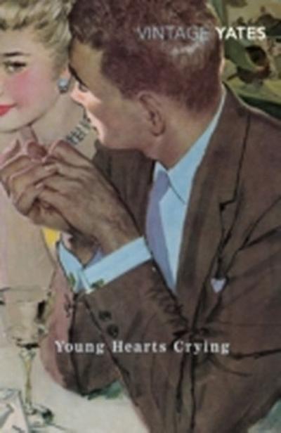 Young Hearts Crying - Richard Yates