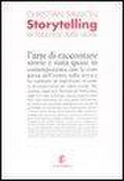 Storytelling. La fabbrica delle storie