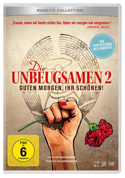 Die Unbeugsamen 2 - Guten Morgen, Ihr Schönen!