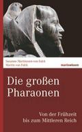 Die großen Pharaonen