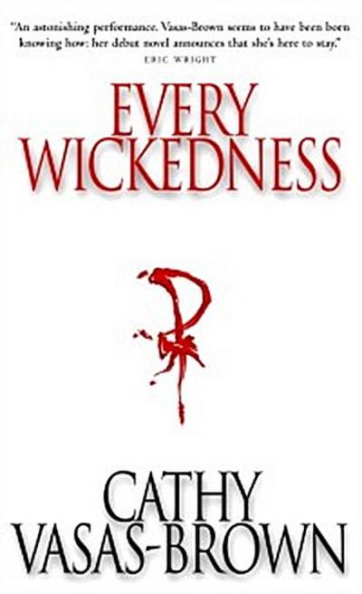 Every Wickedness