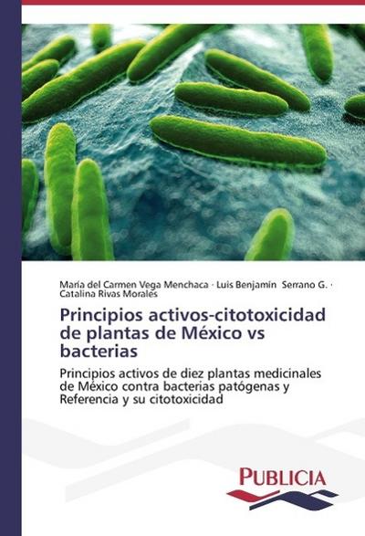 Principios activos-citotoxicidad de plantas de México vs bacterias