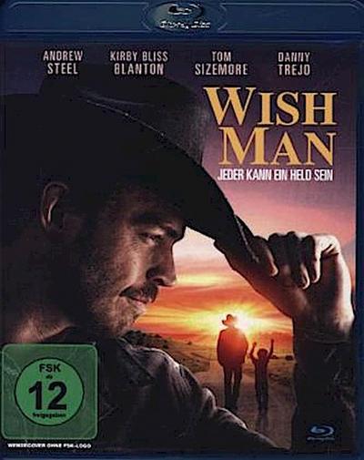 Wish Man - Jeder kann ein Held sein