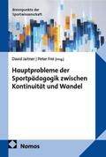 Hauptprobleme der Sportpädagogik zwischen Kontinui
