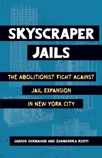 Skyscraper Jails