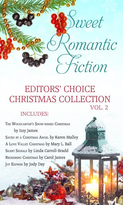 Sweet Romantic Fiction Editors’ Choice Christmas Collection, Vol 2