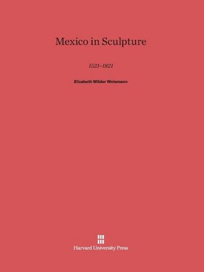 Mexico in Sculpture