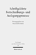 Schriftgelehrte Fortschreibungs- und Auslegungsprozesse