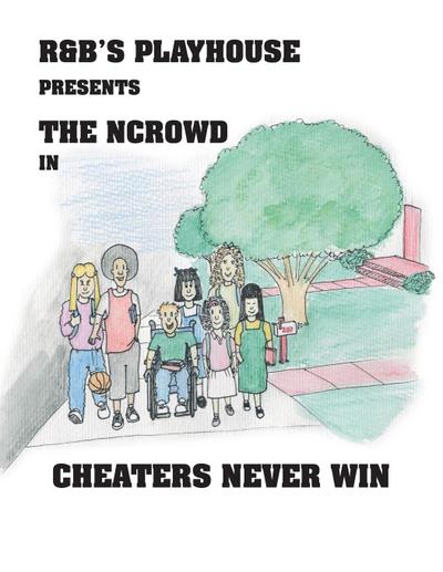 Cheaters Never Win
