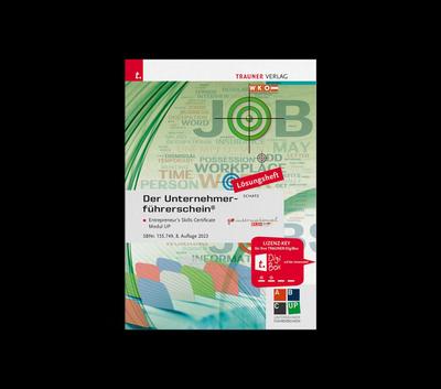 Der Unternehmerführerschein - Entrepreneur’s Skills Certificate, Modul UP Lösungsheft