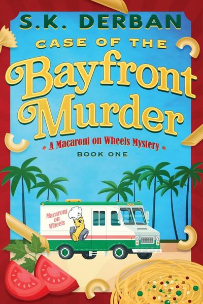 Case of the Bayfront Murder